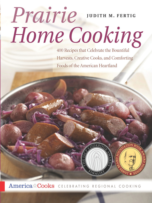 Title details for Prairie Home Cooking by Judith Fertig - Available